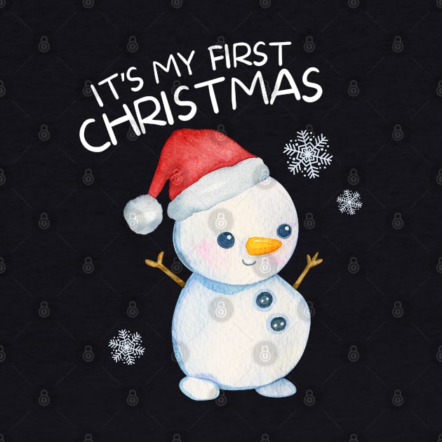 Cute Snowman Its My First Christmas Kids Gift by Illustradise